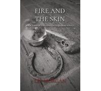Fire and the Skin: 2 (The Christopher Penrose Novels)