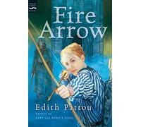 Fire Arrow: The Second Song of Eirren