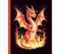 Fire Dragon Composition Notebook: Wide Ruled | Fierce Red Dragon with Flames | Fantasy Writing Journal for School, Notes, or Creative Ideas