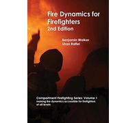 Fire Dynamics for Firefighters: 1 (Compartment Firefighting) – Hal Leonard