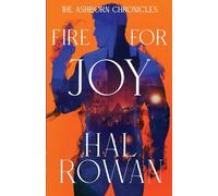 Fire for Joy: 1 (The Ashborn Chronicles)