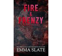Fire & Frenzy: Special Edition (Tarnished Angels Special Editions)