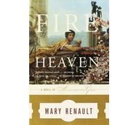 Fire from Heaven: A Novel of Alexander the Great: 1 (The Alexander Trilogy)
