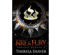 Fire & Fury: Endless Winter 4 (Endless Winter (Deutsche Ausgabe))