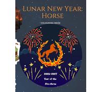 Fire Horse: Lunar New Year 2026