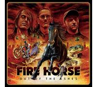 Fire Horse - Out Of The Ashes [Vinilo]