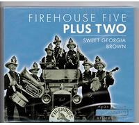 Fire House Five Plus Two - Sweet Georgia Brown