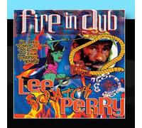 Fire in Dub by Lee Scratch Perry (2010-12-30)