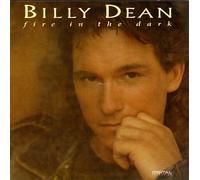Fire in the Dark by Billy Dean (1993-01-26)