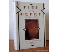 Fire in the Heart: Healers, Sages and Mystics