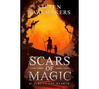 Fire in the Hearth (Scars of Magic)