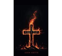 Fire It Up: A Journey Through Faith and Renewal