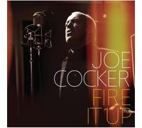 Joe Cocker - Fire It Up