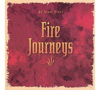 Fire Journeys by Ed Van Fleet (1994-08-02)