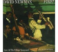 Fire: Live at the Vanguard by David Newman