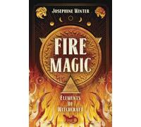Fire Magic: Element of Witchcraft