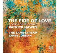 Hawes / Same Stream / Jordan - Fire of Love
