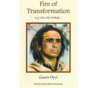 Fire of Transformation: My Life with Babaji