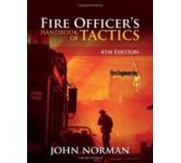 Fire Officer S Handbook Of Tactics
