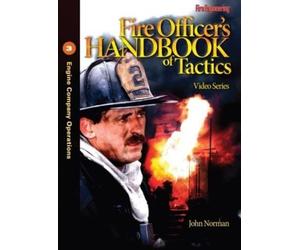 Fire Officer's Handbook Of Tactics Dvd 3: Engine Company Operations (Fire Officer's Handbook of Tactics Video Series)
