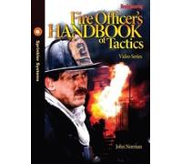 Fire Officer's Handbook Of Tactics Dvd 6: Sprinkler Systems (Fire Officer's Handbook of Tactics Video Series)