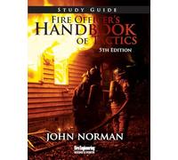 Fire Officer's Handbook of Tactics Study Guide