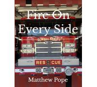 Fire On Every Side: Able To Stand, Volume Forty-Nine (Images On High)