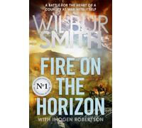 Fire on the Horizon: AN EPIC NEW NOVEL FROM THE SUNDAY TIMES BESTSELLER