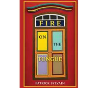 Fire on the Tongue