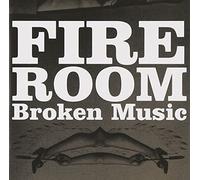 Fire Room - Broken Music