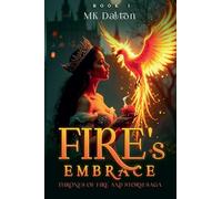 Fire’s Embrace: 1 (Thrones of Fire and Storm)