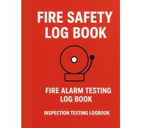 Fire Safety Record Book: Log for Inspections, Drills, Defects, Risk Assessments & Evacuation Plans: Amazon fire safety Log book
