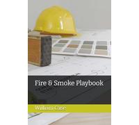Fire & Smoke Playbook