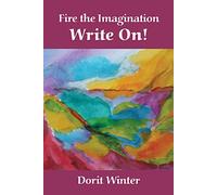 Fire the Imagination, Write On!