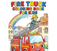 Fire Truck Coloring Book for Kids: Fun & Easy Coloring Adventures with Fire Trucks, Firefighters & Rescue Heroes (Truck Coloring Series)