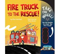 Fire Truck to the Rescue! (Take the Wheel!) [Idioma Inglés]