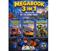 Fire Trucks and Emergency Vehicles, Super Cars & Dinosaur Coloring Book for Boys Ages 6-9: 3 in 1 Coloring Book with 60 Fun Single-Sided Pages for Kids (Smash Kids 3 in 1 Coloring Book Collection)