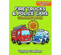 Fire Trucks and Police Cars Coloring Book: Big Bold Easy Emergency Vehicle Art for Toddlers (Things That Go: Vehicle Learning Series)