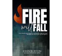 Fire Will Fall: A Revelation of the City-Church Model