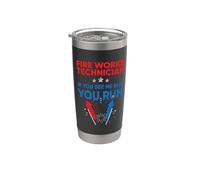 Fire Works Technician If Me Run You Run 4th Of July Vaso térmico de acero inoxidable de doble pared