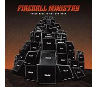 Fireball Ministry - Their Rock Is Not Our Rock: Beneath The Desert Floor Chapter 4 [Vinilo]