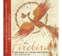 Firebird and Other 20th Century Masterpieces