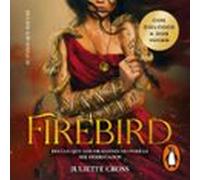 Firebird (El Fuego Que Nos Une 1)