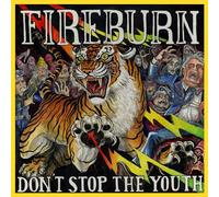 Fireburn - Dont Stop The Youth (Coloured Vinyl) [Vinilo]