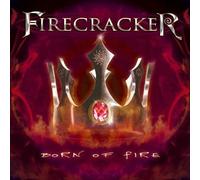 Firecracker - Born Of Fire