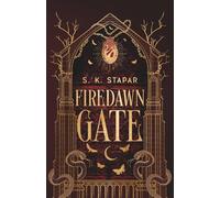 Firedawn Gate: The high-stakes, gripping sequel to the devourable romantasy MIDNIGHT GATE (The Cursed of Veligrad)