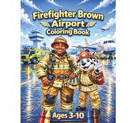 Firefighter Brown Airport Coloring Book