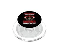 Firefighter Don't Thank Me Thank My Brothers PopSockets PopGrip para MagSafe