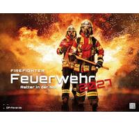 FIREFIGHTER - Retter in der Not - Feuerwehr - 2027 - Kalender DIN A3: Der Wandkalender mit den faszinierenden Feuerwehr-Motiven für das Jahr 2027 im Format DIN A3 (ca. 42 x 30 cm)!