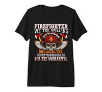 Firefighter We The Willing Funny Fireman Firefighters Lovers Camiseta Premium
